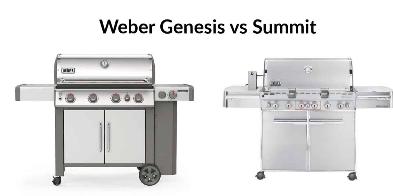 Weber Genesis II vs Summit