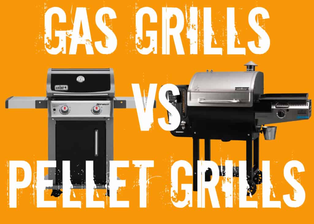 Pellet Grill vs Gas Grill